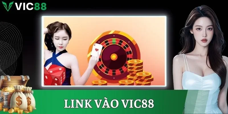 Link Vào VIC88 - Truy Cập Nhanh, An Toàn Và Không Bị Chặn